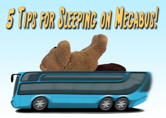 5 Tips for Sleeping on MEGABUS!