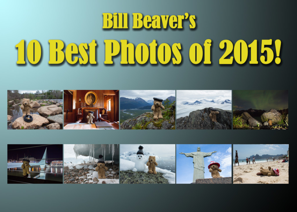 Bill’s 10 Best Photos of 2015!