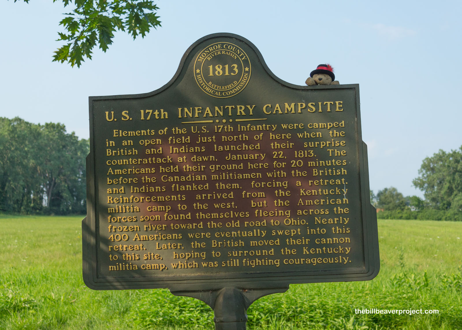 The 17th Infantry was camped out in this field when the British counterattacked!